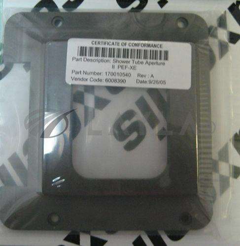 /-/Axcelis III PEF-XE Shower Tube Aperture 170010540 Rev A//_01