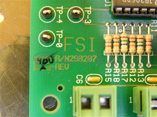 290207-400//FSI International 290207-400 Interface Board PCB 290207-200 Used Working/FSI International/_01