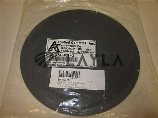 40-753-004-3/-/Disc Top Oblated Stripper Tegal New Surplus/Applied Ceramics/-_01