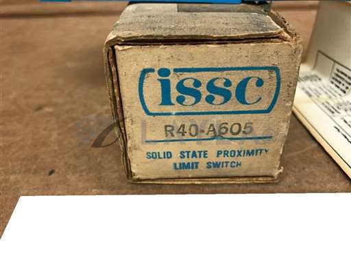 R40-A605/R40A605/NIB R40-A605 ISSC R40A605 SOLID STATE PROXIMITY LIMIT SWITCH/ISSC/_01